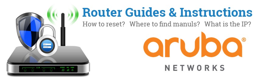 Image of a Aruba Networks router with 'Router Reset Instructions'-text and the Aruba Networks logo